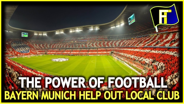 the-power-of-football-bayern-help-out-local-club